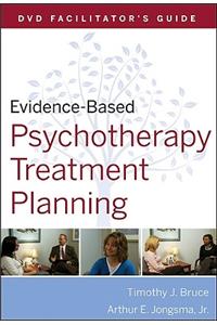 Evidence-Based Psychotherapy Treatment Planning