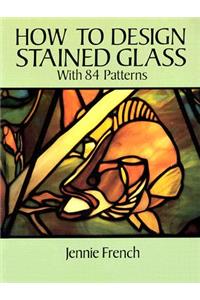 How to Design Stained Glass
