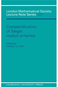 Compactification of Siegel Moduli Schemes