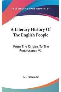 A Literary History Of The English People