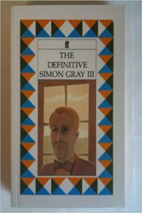 The Definitive Simon Gray 3