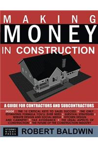 Making Money in Construction