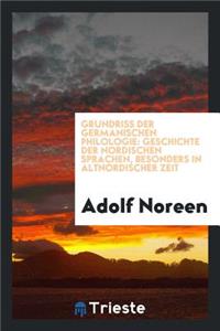 Geschichte Der Nordischen Sprachen, Besonders in Altnordischer Zeit