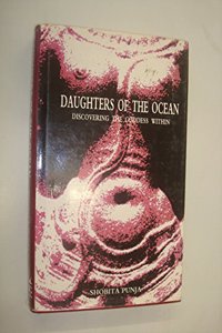 Daughters of the Ocean: Discovering the Goddess Within