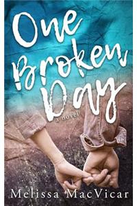 One Broken Day