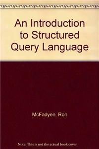 Introduction to Structured Query Language