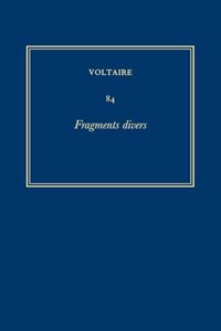 Œuvres complètes de Voltaire (Complete Works of Voltaire) 84