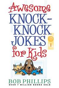 Awesome Knock-Knock Jokes for Kids