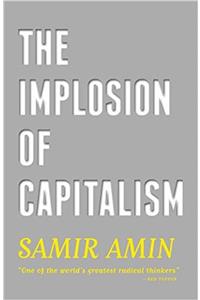 The Implosion of Capitalism