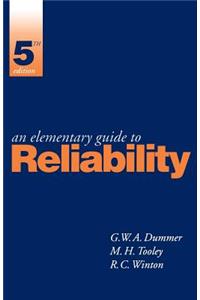 An Elementary Guide to Reliability