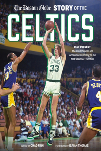 Boston Globe Story of the Celtics