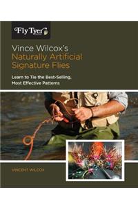 Vince Wilcox's Naturally Artificial Signature Flies