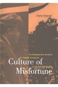 Culture of Misfortune