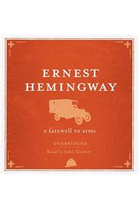 A Farewell to Arms Unabridged Audio CD