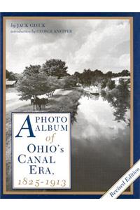 A Photo Album of Ohio's Canal Era, 1825-1913