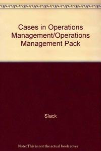 Cases in Operations Management/Operations Management Pack
