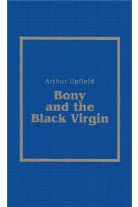 Bony and the Black Virgin