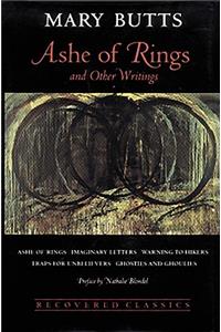 Ashe of Rings, and Other Writings