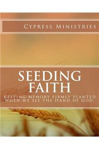 Seeding Faith