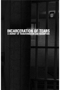 Incarceration of Tears