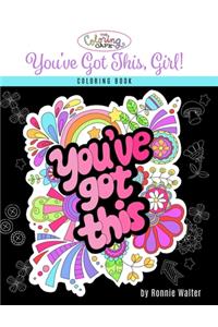 Coloring Cafe-You've Got This, Girl!