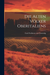 Die Alten Völker Oberitaliens