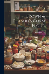 Brown & Polson's Corn Flour