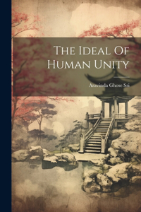 Ideal Of Human Unity