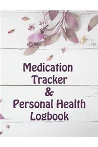 Medication Tracker & Personal Health Logbook