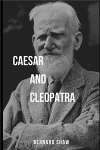Caesar and Cleopatra