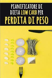 Pianificatore di Dieta Low Carb per Perdita di Peso
