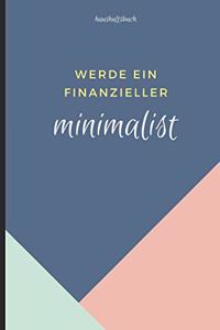 Haushaltsbuch Werde Ein Finanzieller Minimalist