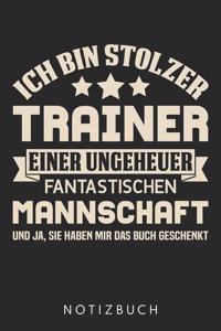 Ich Bin Stolzer Trainer Einer Ungeheuer Fantastischen Mannschaft