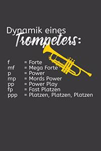Dynamik eines Trompeters