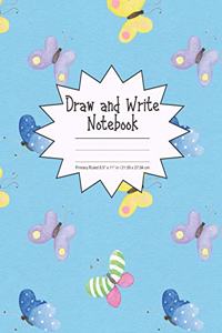 Draw and Write Notebook Primary Ruled 8.5 x 11 in / 21.59 x 27.94 cm