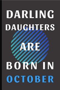 Darling Daughters Are Born In October