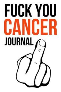 Fuck You Cancer Journal