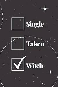 Single Taken Witch