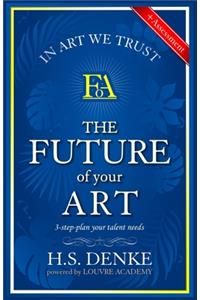 Future Of Your Art