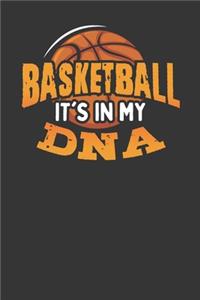 Basketball It's In My DNA