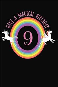 Have A Magical 9th Birthday