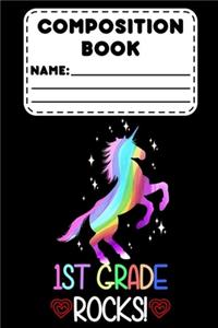 Composition Book 1st Grade Rocks!