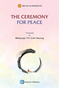 Ceremony for Peace