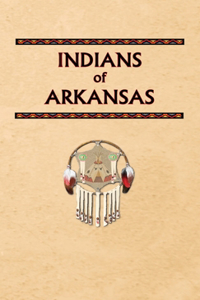 Indians of Arkansas