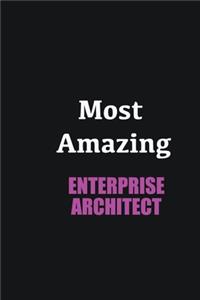 Most Amazing enterprise architect