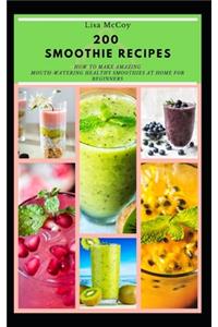 200 Smoothie Recipes