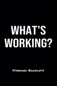 What's Working?
