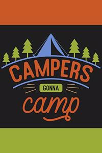Campers Gonna Camp