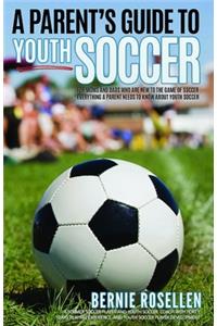 A Parent's Guide To Youth Soccer