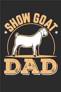 Show Goat Dad